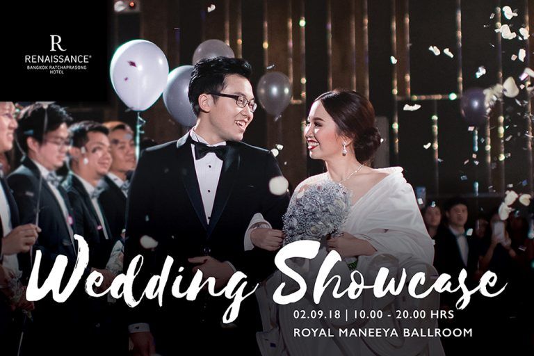 ห้ามพลาด ! 2 ก.ย.นี้ พบกับงาน Wedding Showcase 2018 โรงแรมเรเนซองส์ กรุงเทพฯ ราชประสงค์