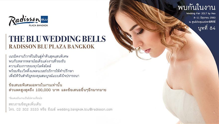 The Blu Wedding Bells : Wedding Fair 2017 by Radisson Blu Plaza Bangkok
