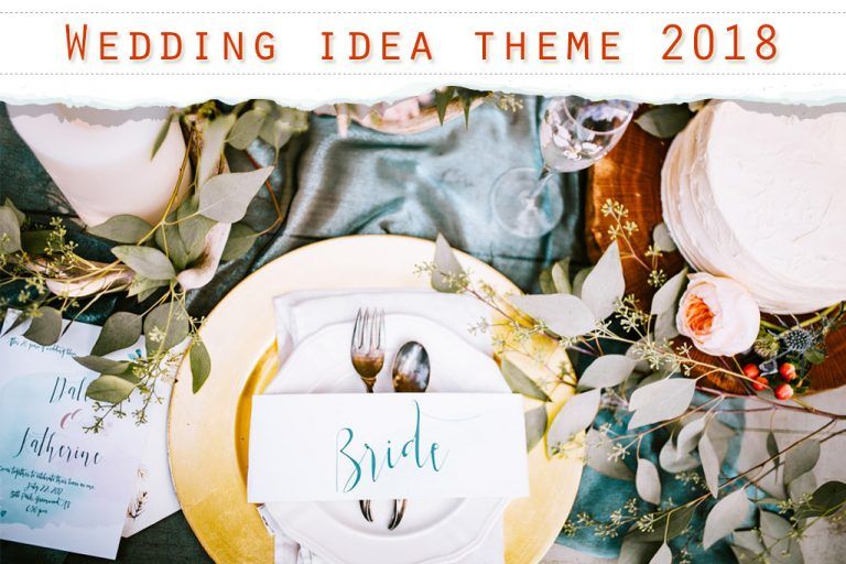 มาอัพเดทเทรนด์ธีมแต่งงานปี 2018 กันนะคะ ธีมไหน IN ธีมไหน OUT มาอัพเดทกันค่ะ