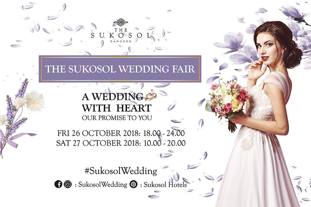 The Sukosol Wedding Fair 2018 ที่แรกและที่เดียวที่เปิดถึงเที่ยงคืน!! วันที่ 26 – 27 ตุลาคมนี้เท่านั้น