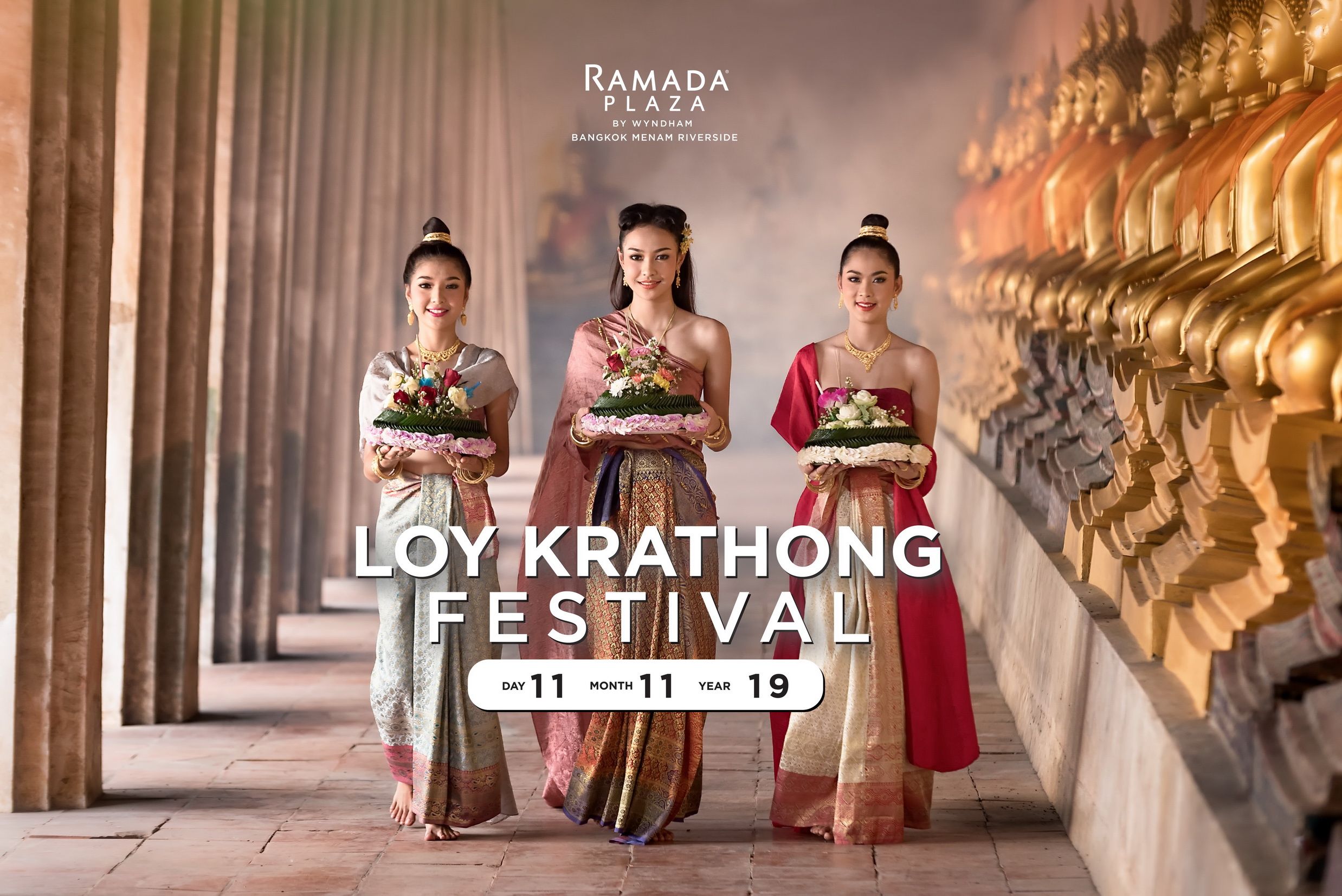 เทศกาลลอยกระทง 2562  ที่โรงแรมแม่น้ำ รามาดาพลาซา