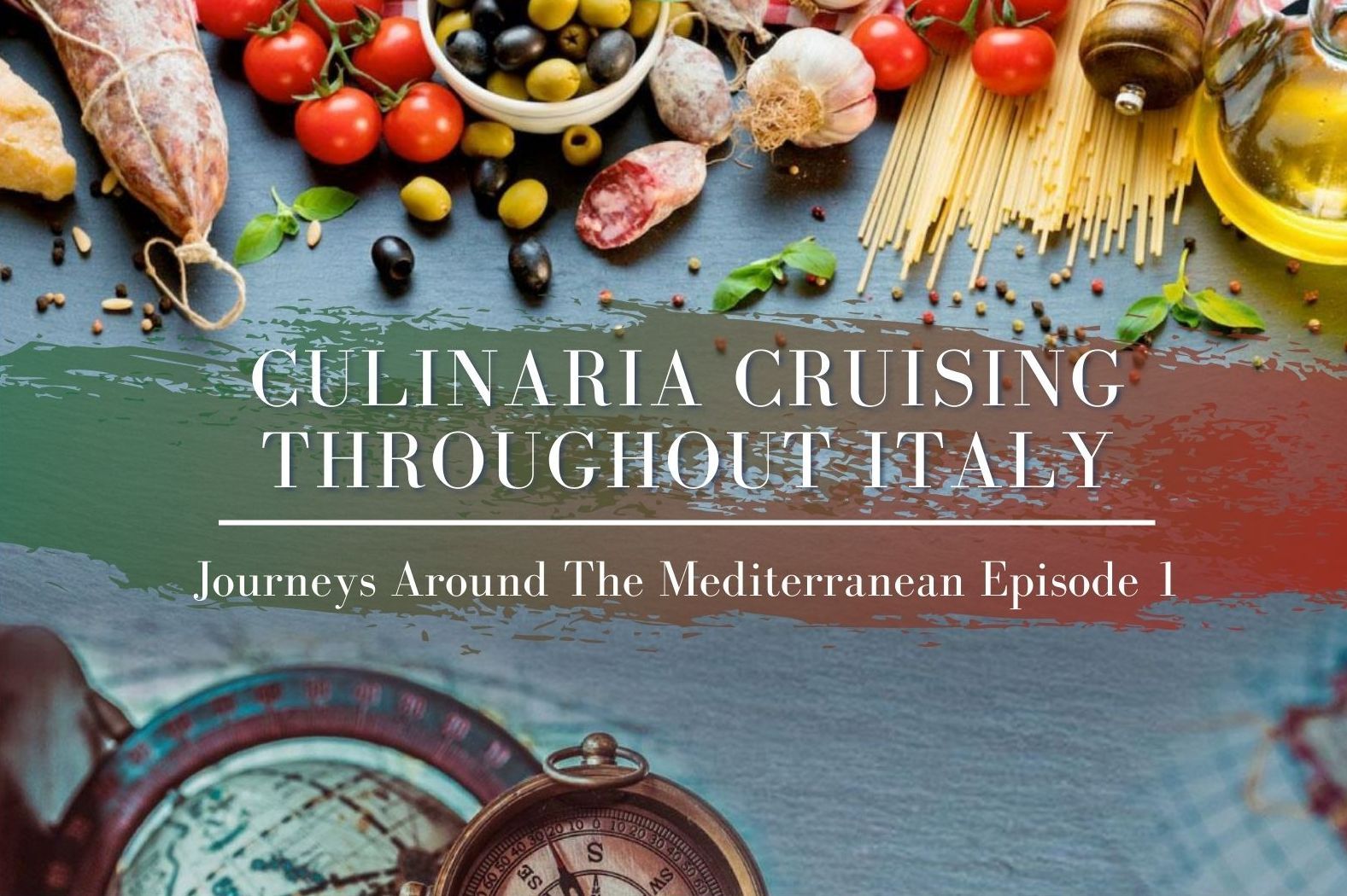 2. THE CULINARIA CRUISING THROUGHOUT ITALY 07
