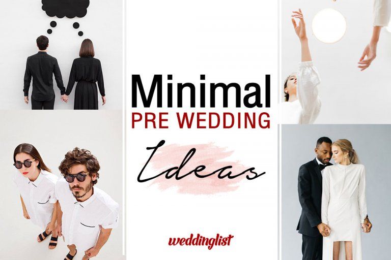 พรีเวดดิ้ง Minimal Style ถ่ายรูปออกมายังไงให้สวยปัง ไม่ซ้ำใคร