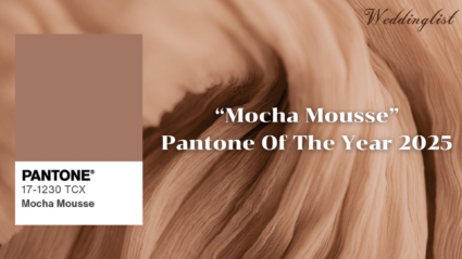 ห้ามพลาด! กับ 7 ไอเดียจัดงานแต่งด้วยสี Mocha Mousse สี Pantone ประจำปี 2025