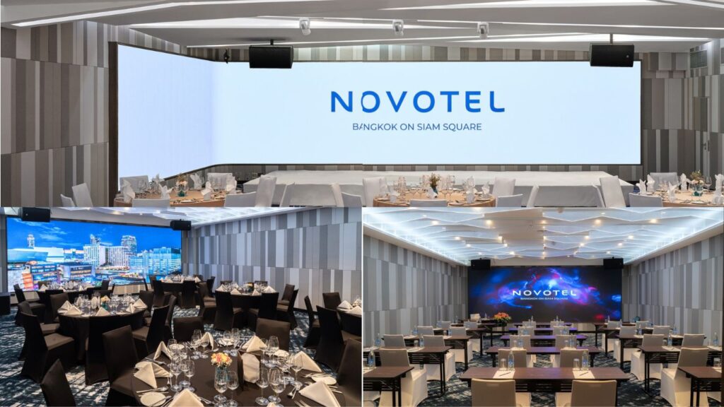 Novotel Bangkok On Siam Square ห้องจัดเลี้ยงจอ LED สุดเรียบหรู