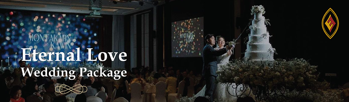 Eternal Love Wedding Package แพ็กเกจแต่งงานสุดพิเศษ รับทันทีเครดิตเงินคืนสูงสุด 10% จากโรงแรม Eastin Grand Hotel Sathorn