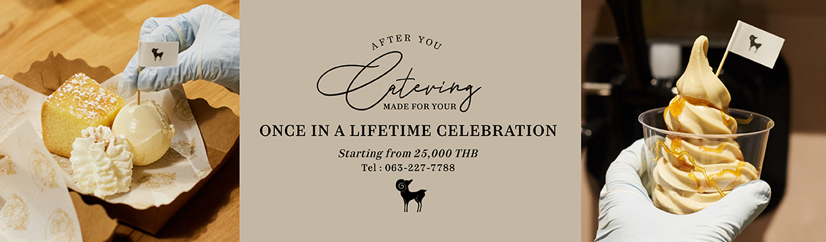 After You Catering Made for Your Once in Lifetime Celebration Starting from 25,000 Baht