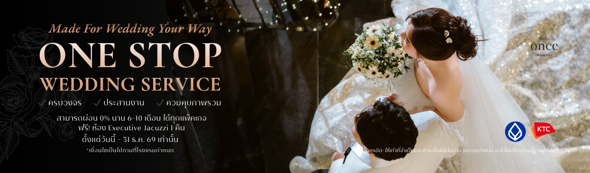 One Stop Wedding Service by Hotel Once Bangkok