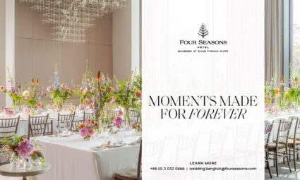 Moments Made for Forever at Four Seasons Hotel Bangkok