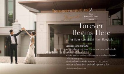 Forever Begins Here at Siam Kempinski Hotel Bangkok