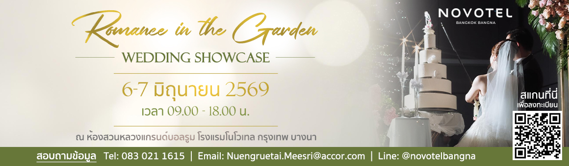 Romance in the Garden Wedding Showcase by Novotel Bangkok Bangna
