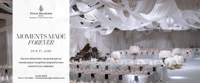 โรงแรมโฟร์ซีซั่นส์ กรุงเทพฯ ชวนคู่รักร่วมงาน Bridal Showcase 2026 "Moments Made Forever" เนรมิตงานแต่งงานในฝันริมแม่น้ำเจ้าพระยา